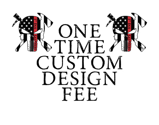 Custom Design Fee - Front Holder