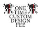 Custom Design Fee - Front Holder